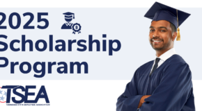 2025 TSEA Scholarship Program accepting applications until Mar 31!