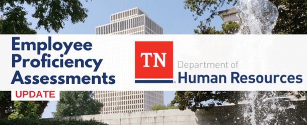 DOHR provides Employee Proficiency Assessment update – more details to come in Jan 2024