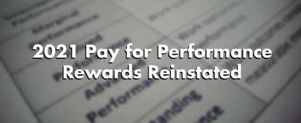 Details on reinstated 2021 Pay for Performance rewards