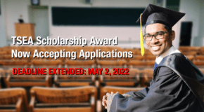 DEADLINE EXTENDED – TSEA Scholarship Award