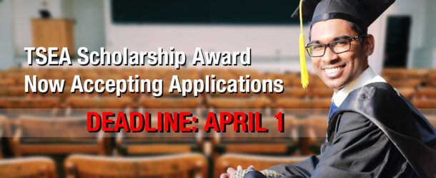 The TSEA Scholarship Award is now accepting applications